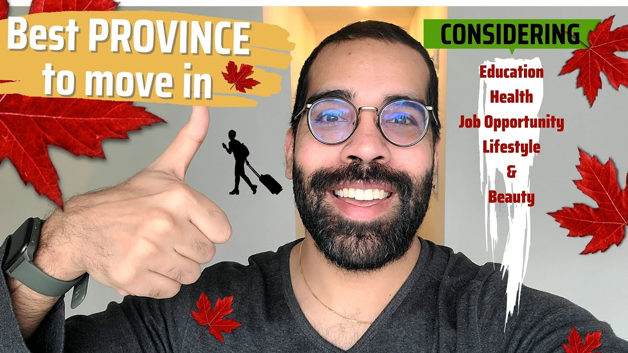 Which Province to move in Canada