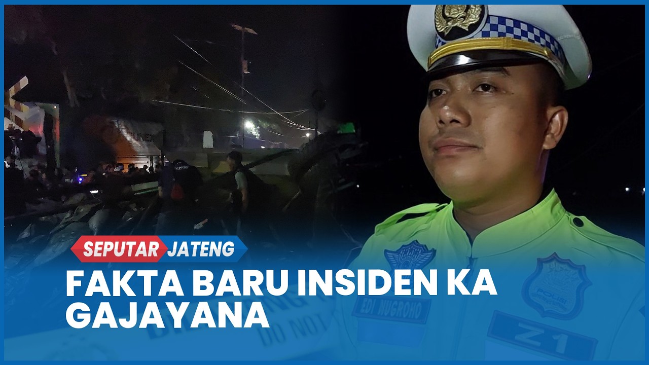 Polisi Beberkan Fakta Terbaru Insiden KA Gajayana dengan Truk Tronton di Kebumen
