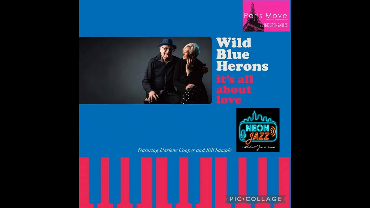 Wild Blue Herons Interview | Bill Sample & Darlene Cooper on Love, Jazz & New 2026 Album