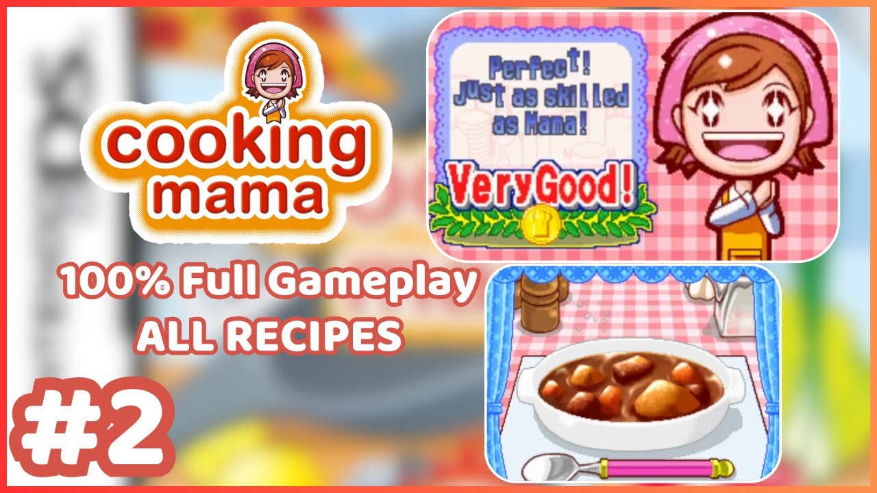 🍳🔪 Cooking Mama (Nintendo DS, 2006) | 100% Full Gameplay ✅ | ALL RECIPES ✨ | PERFECT SCORES | Part 2