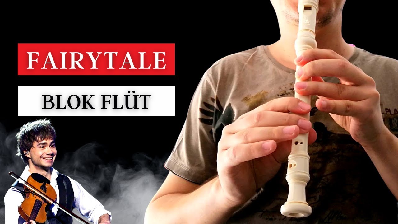 FAIRYTALE - BLOK FLÜT Notaları ve Çalınışı 🎶