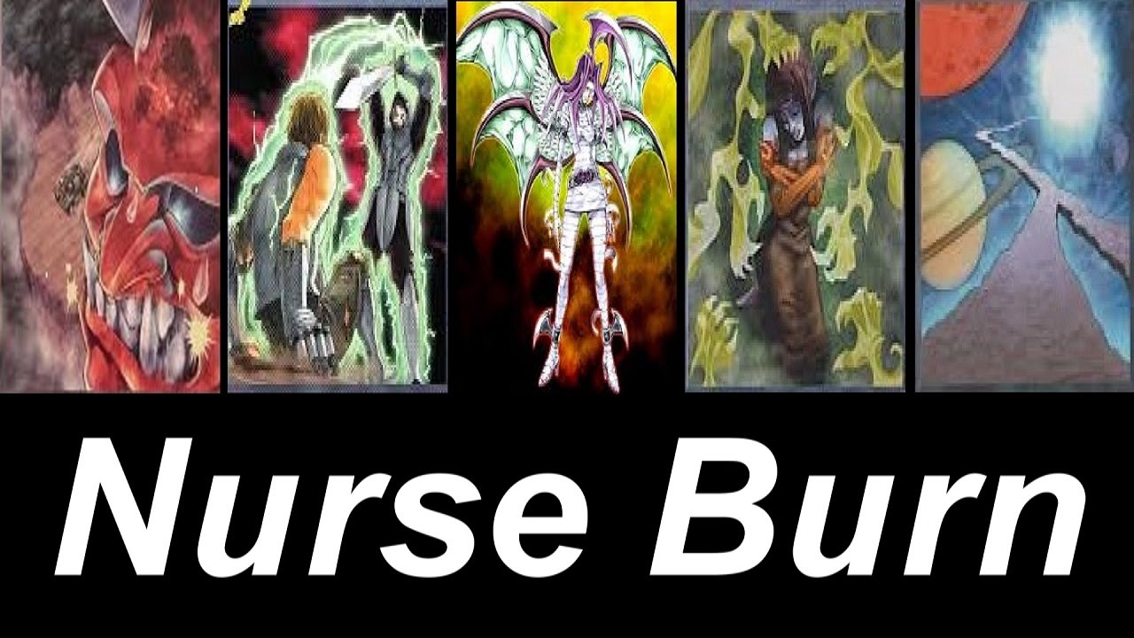YuGiOh - Nurse Burn - Deck Profile 2016