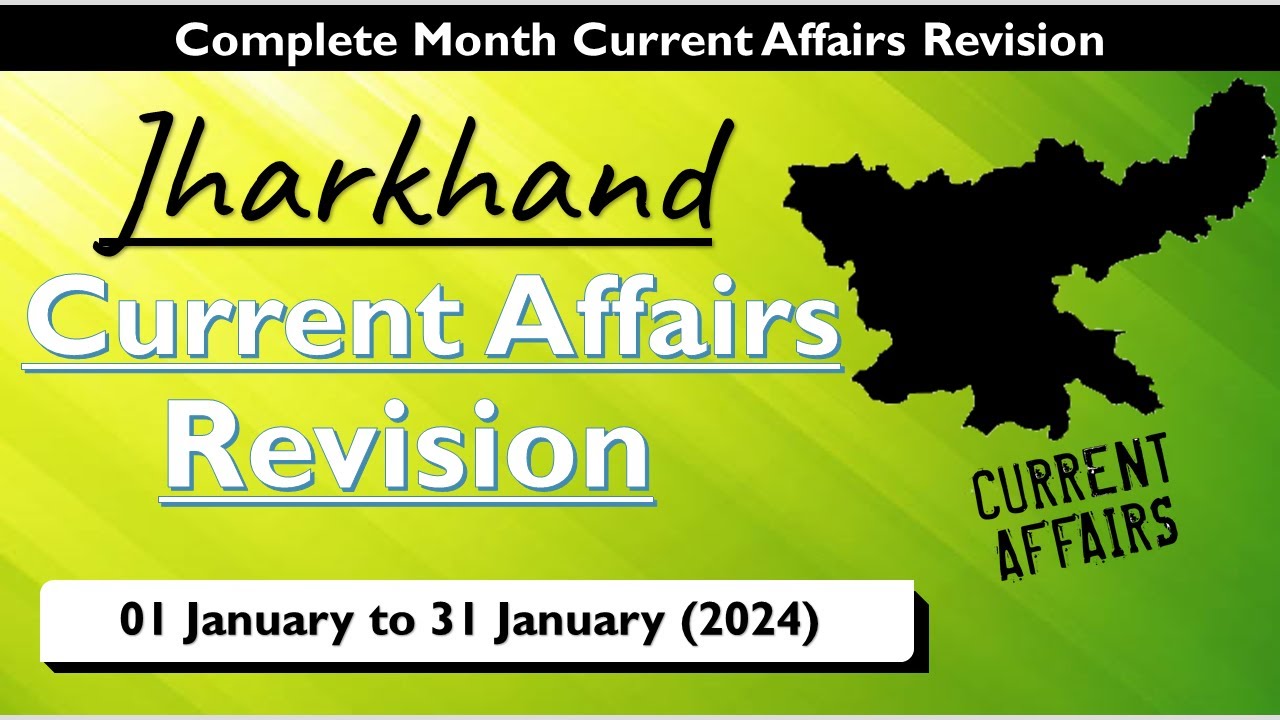 01 January to 31 January 2024 Jharkhand Current Affairs By Ritesh Sir | Current Affairs Revision