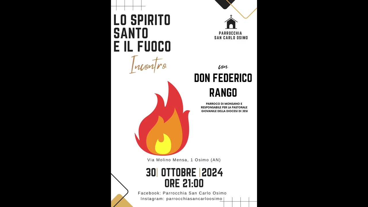 Lo spirito santo e il fuoco - incontro di catechesi parrocchiale