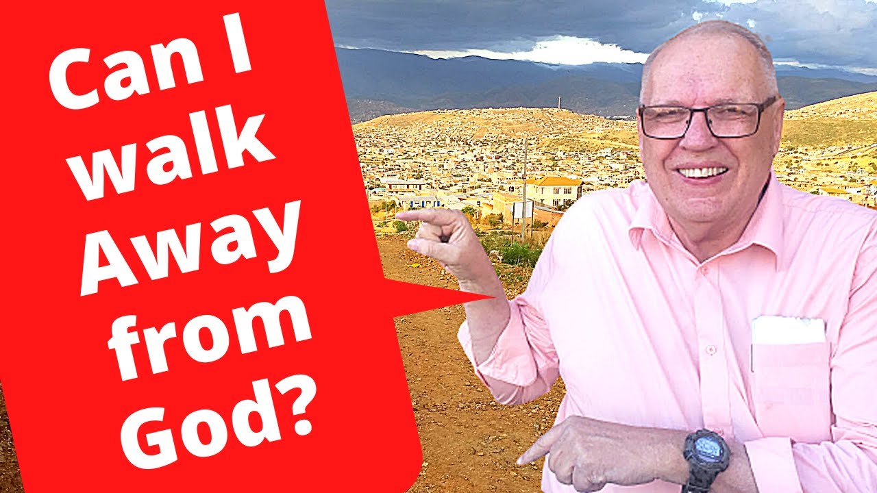 Can you give up your Salvation by Walking away from God