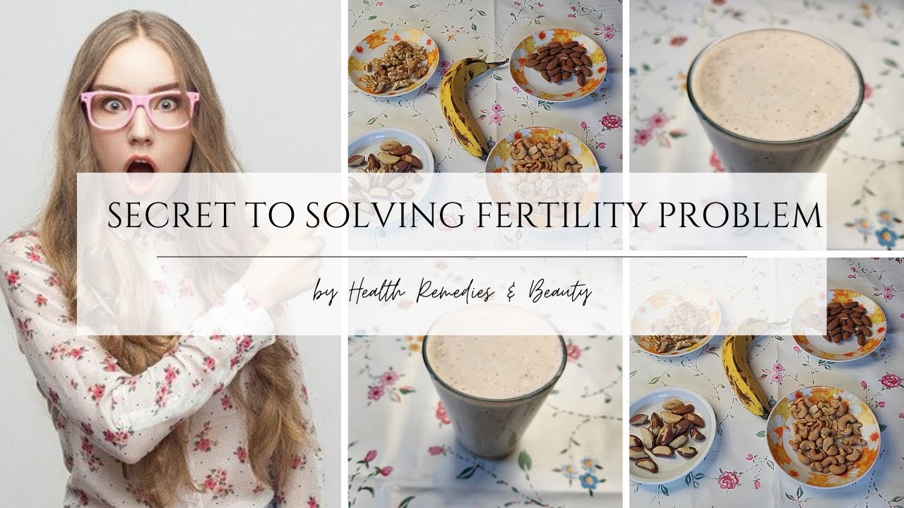 🔥Solve infertility with this powerful recipe: 4 healthy powerful Nuts!