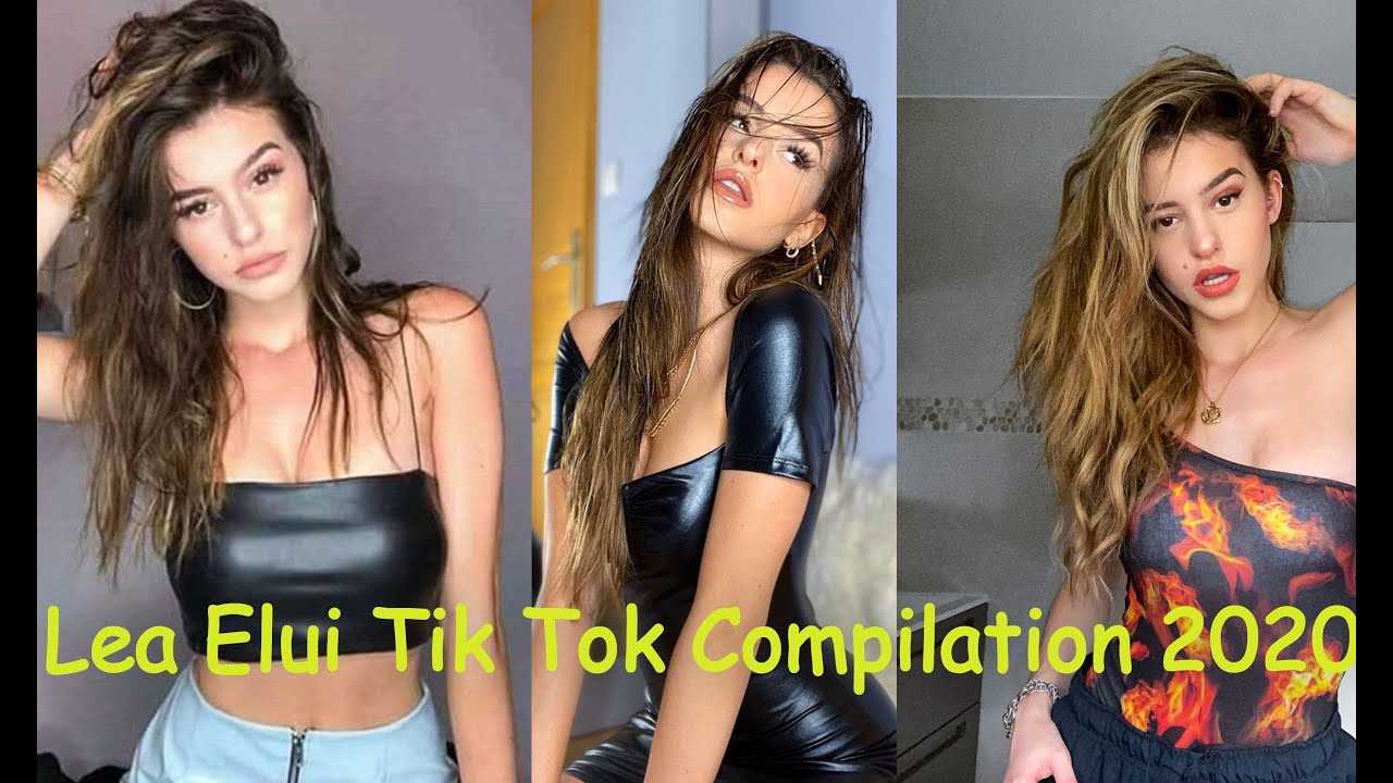 Lea Elui TikTok Compilation 2020 | Most popular tik tok videos 2020 Tik Tok Compilation Ft Lea Elui