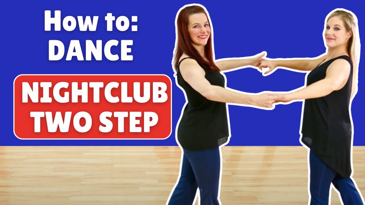 How to Dance Nightclub Two Step - The Basics