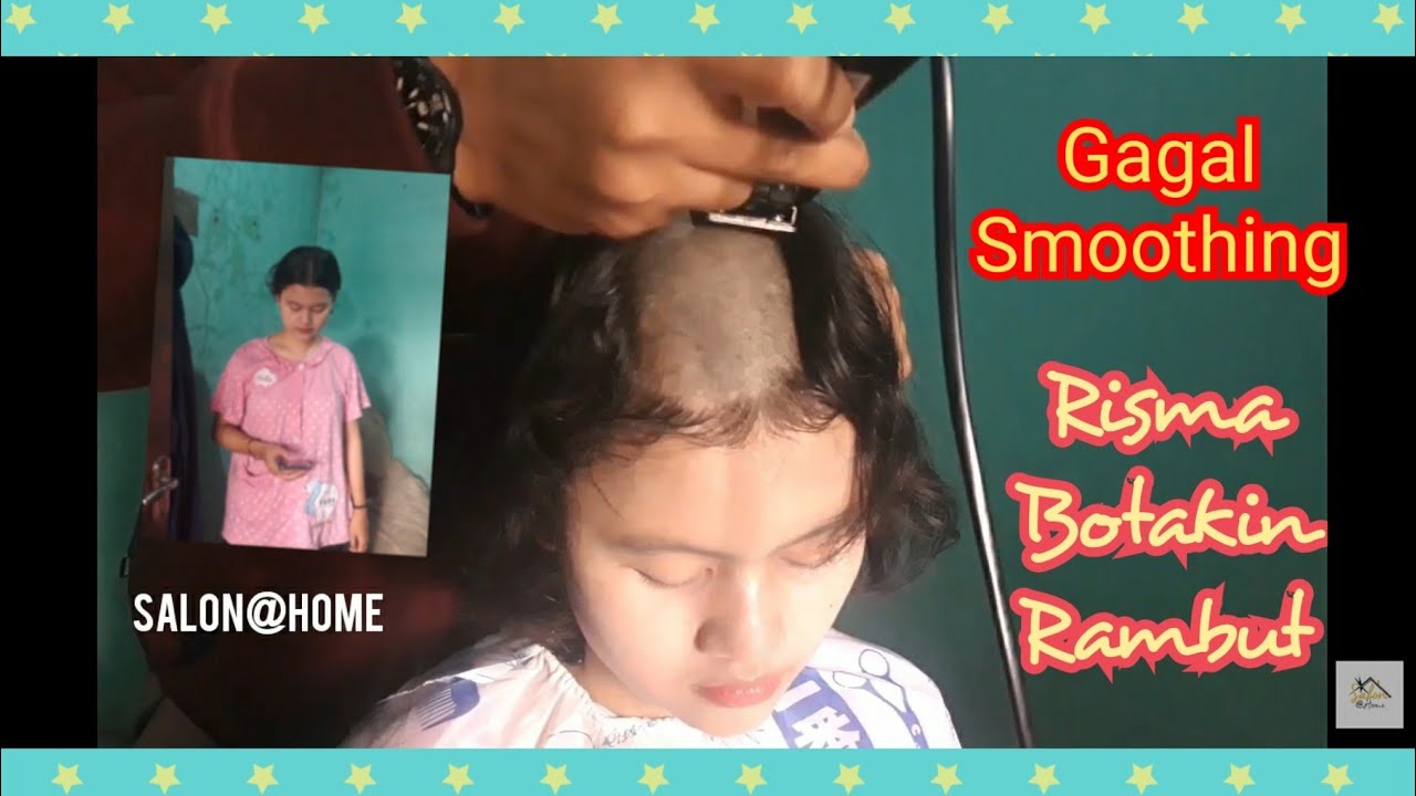 Risma Dibotakin Karena Gagal Smoothing 😱😱 |  ( Beautiful Girl Headshave at Home ) - Salon@Home