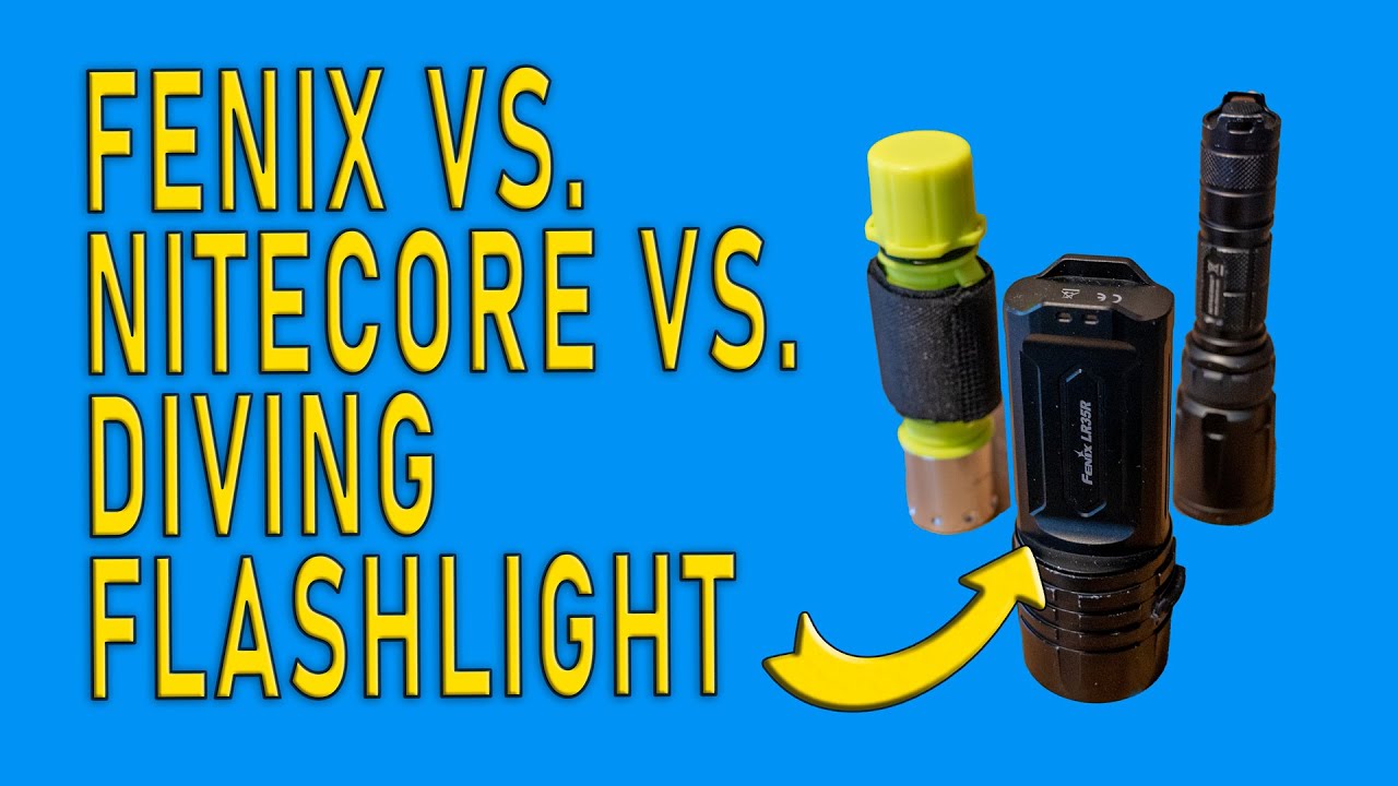 Best Flashlight 2025: Fenix LR35R vs Nitecore SRT7i vs Budget Diving Flashlight