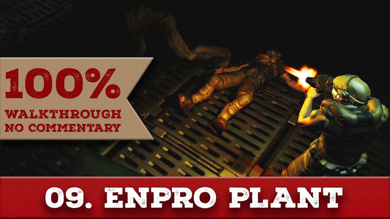 Doom 3 Walkthrough (Nightmare, All Collectibles) part 9 ENPRO PLANT