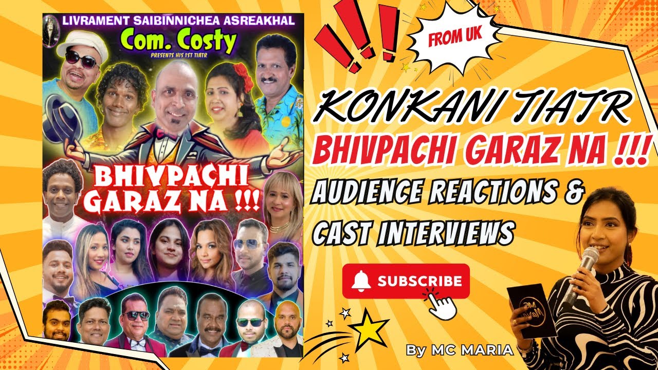 Bhivpachi Garaz Na | Audience Reactions & Cast Interviews | MC Maria | GoaPages UK