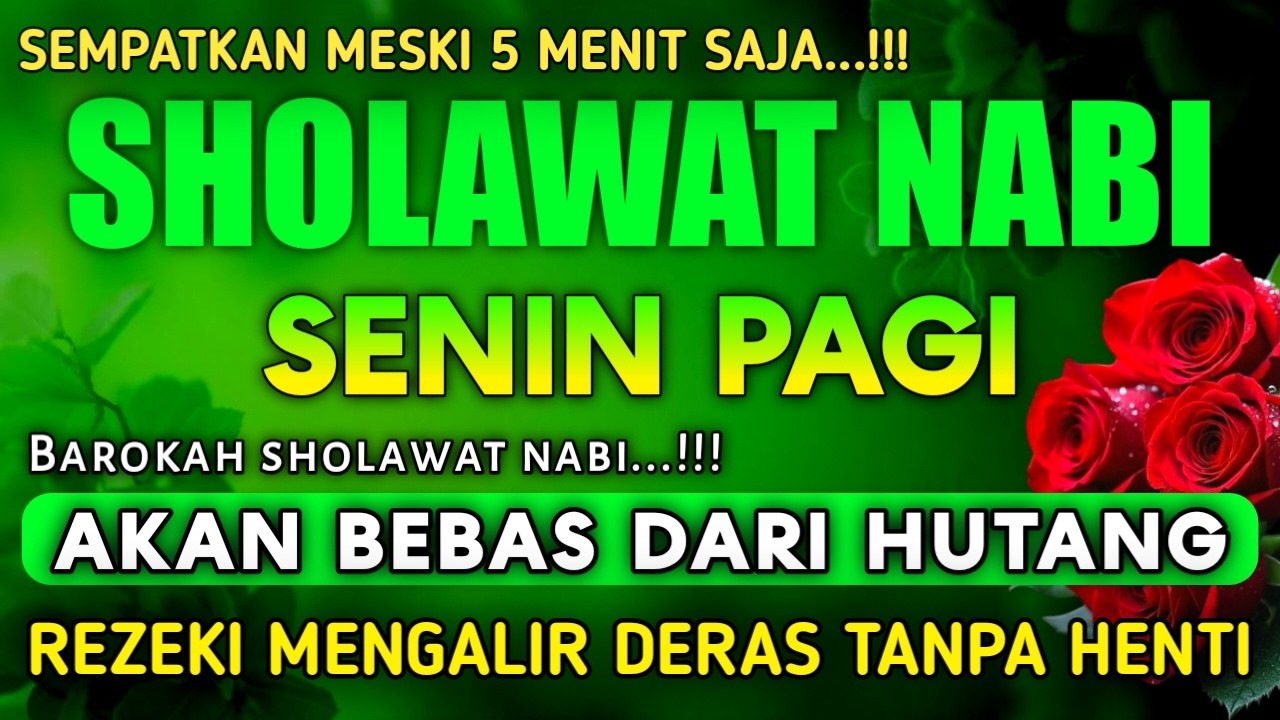 SHOLAWAT PENARIK REZEKI PALING DAHSYAT, Sholawat Nabi Muhammad SAW, SALAWAT JIBRIL PALING MERDU