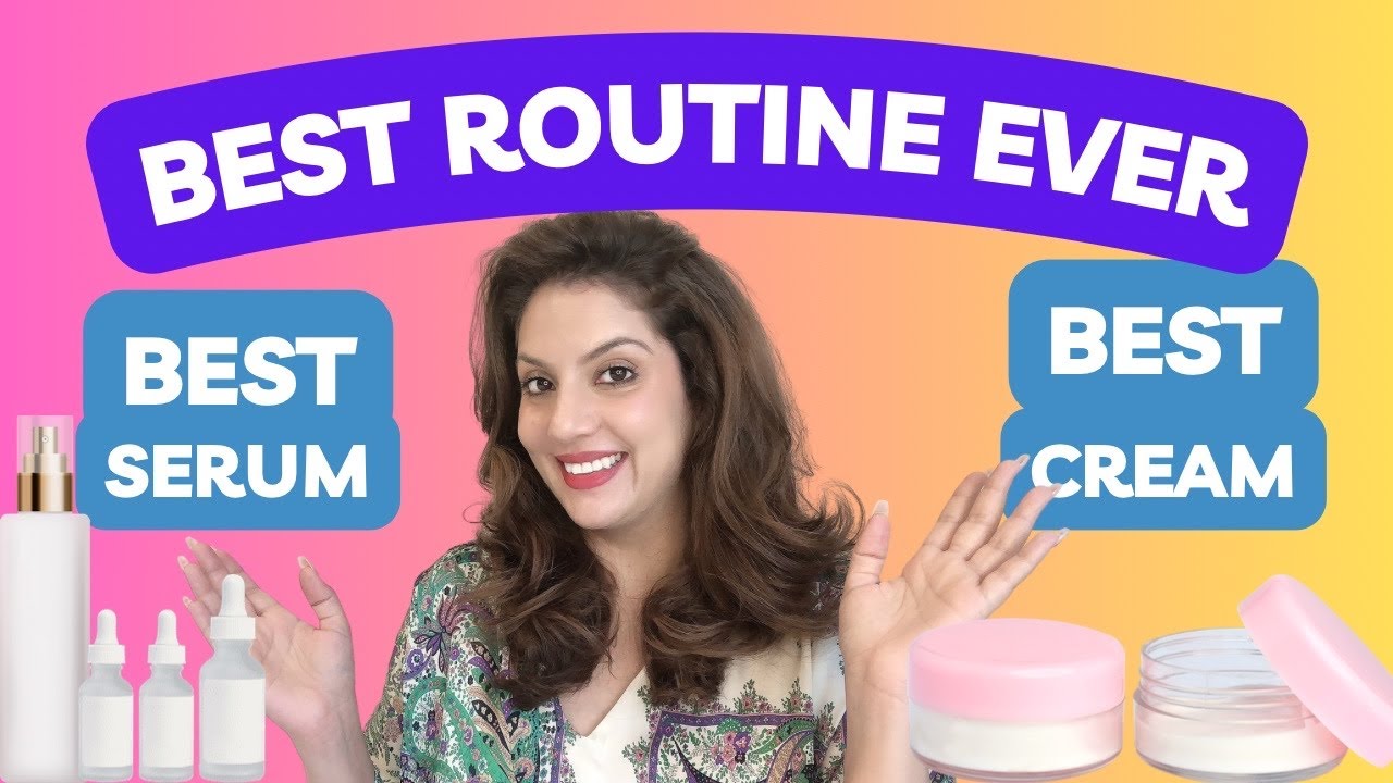 The Best Skincare Routine | How to create a skincare routine