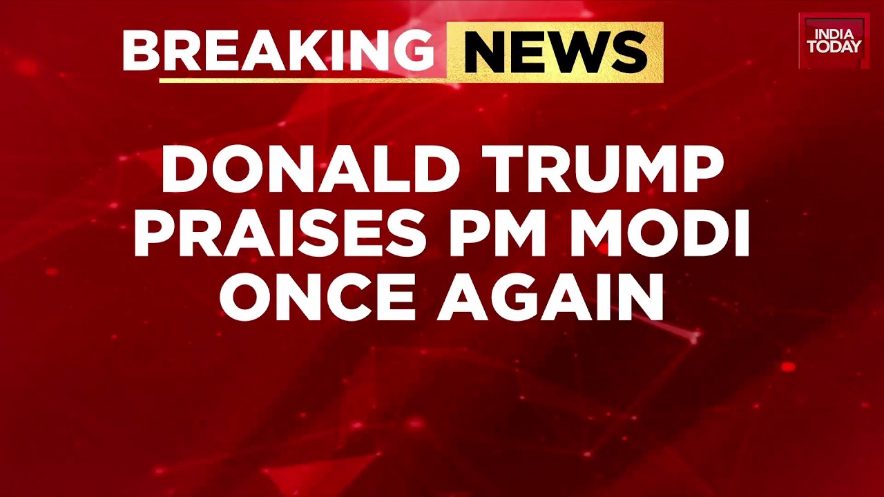 Breaking: Donald Trump Praises PM Narendra Modi Again | India-US Ties | G7 | PM Modi | Trump