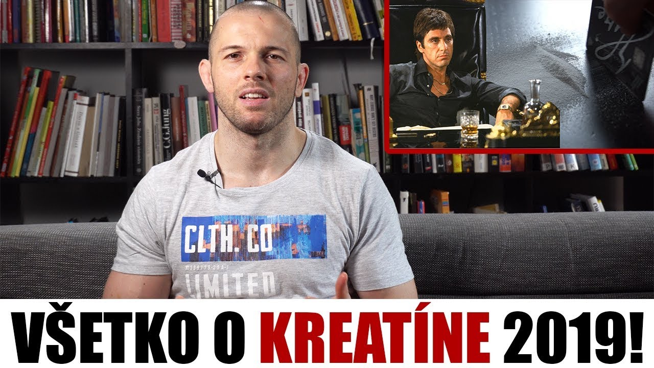 Všetko o Kreatíne - vedecky podložené fakty! (Aj Zdravotné Riziká 2019)