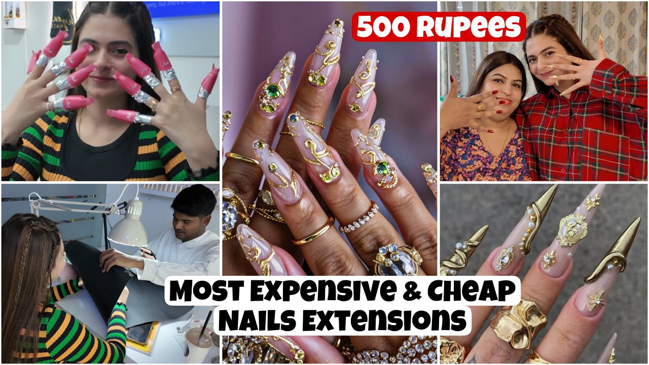 Most Cheap & Expensive Nails 💅 Extensions😍 | Shilpa Chaudhary