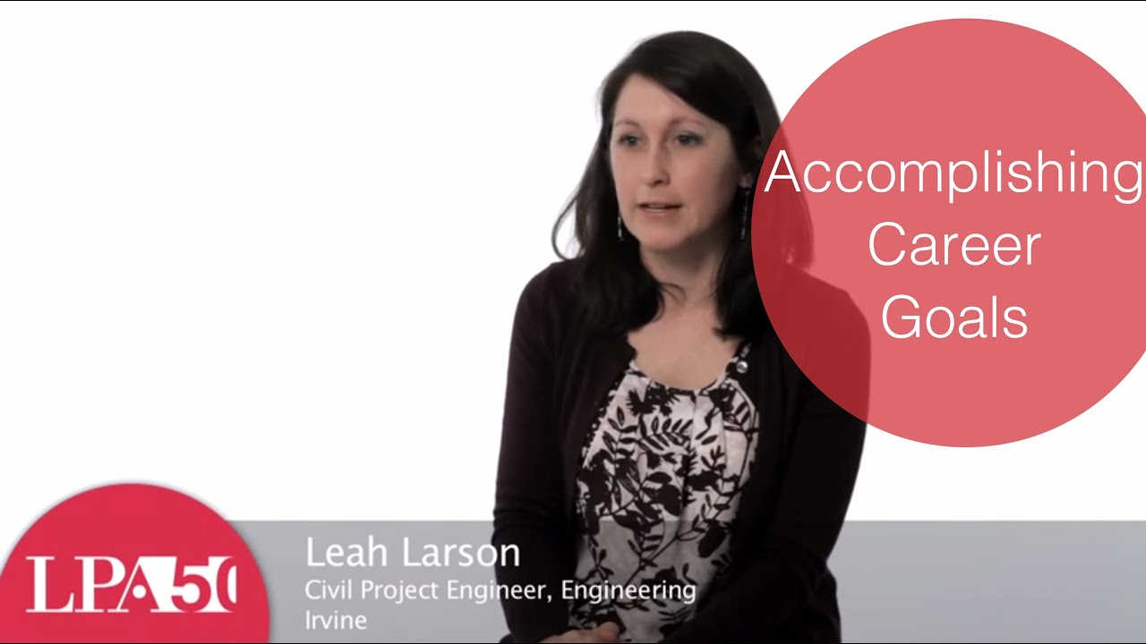 Accomplishing Career Goals | #LPA50 | LPA