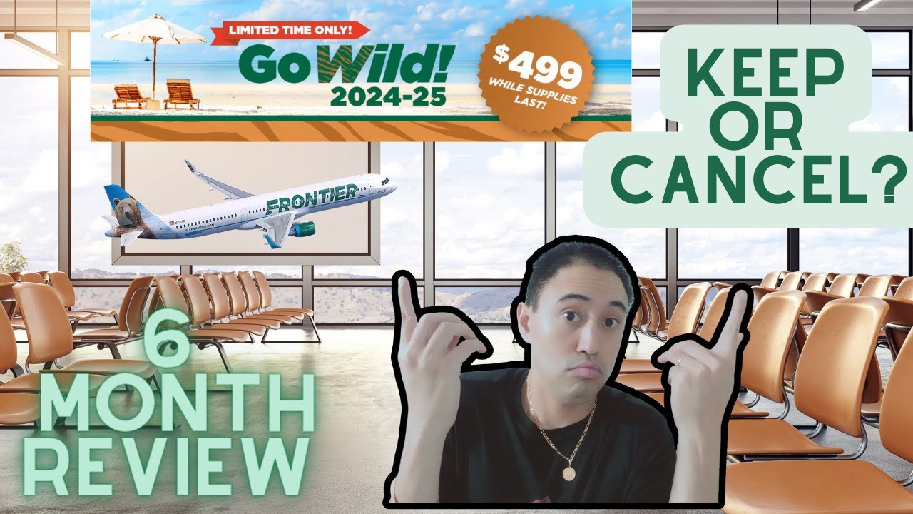 Frontier GO Wild Pass! Is it a Scam? (6 month review)