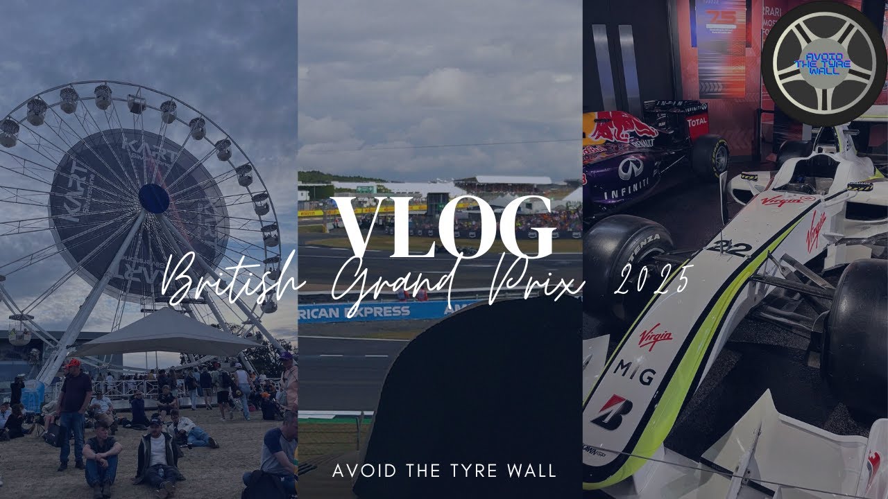 BRITISH GRAND PRIX 2025 VLOG // AVOID THE TYRE WALL