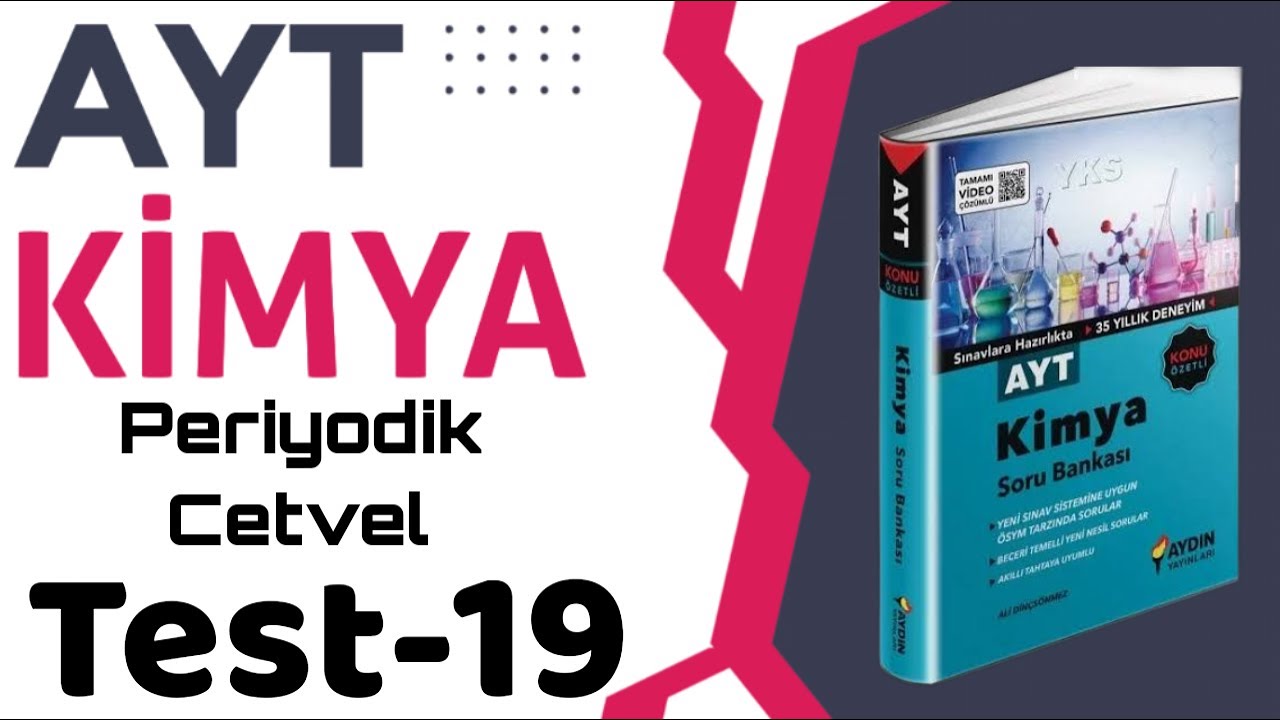 Periyodik Cetvel TEST 19 (Eski Basım)