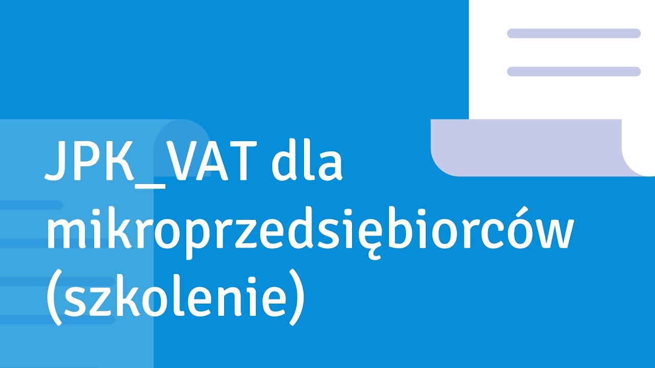 JPK_ VAT dla mikroprzedsiębiorców (szkolenie)