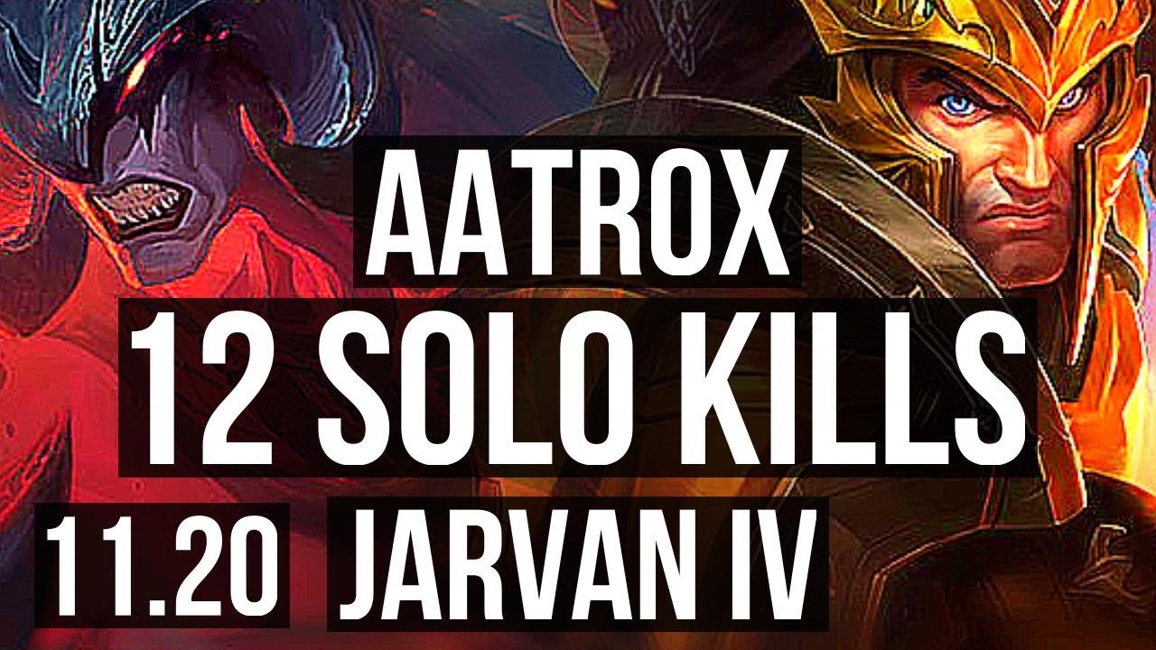 AATROX vs JARVAN IV (TOP) | 12 solo kills, 2.3M mastery, 1800+ games, Legendary | NA Master | v11.20