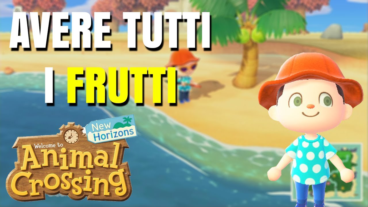 Come avere tutti i frutti su Animal Crossing New Horizons