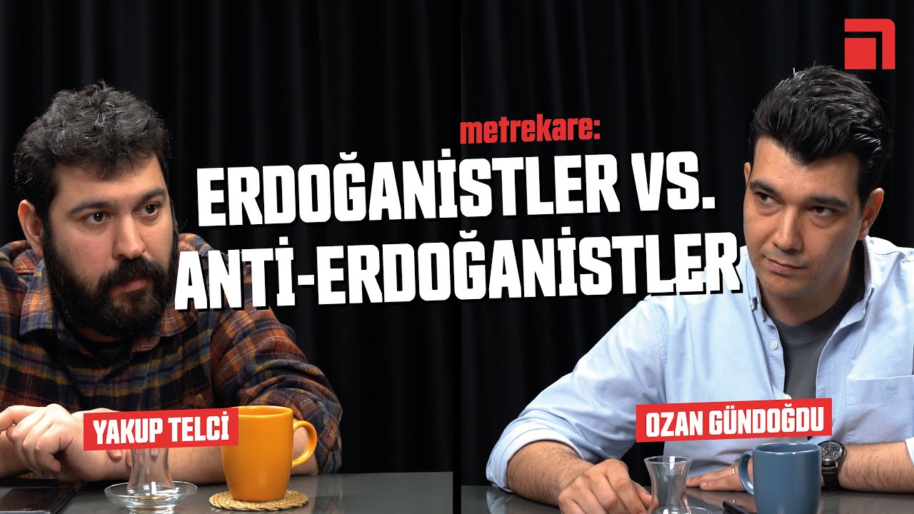 metrekare: Bu kutuplaşma kimin işine yarıyor? / Ozan Gündoğdu & Yakup Telci