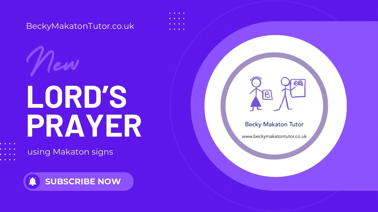 Lord’s Prayer signed in Makaton