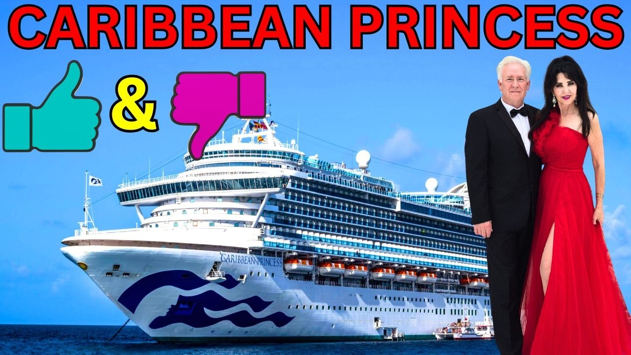 Caribbean Princess | What We Loved (and Didn’t)