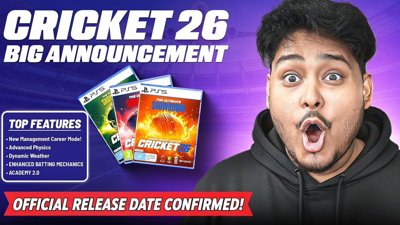 Cricket 26 Official Release Date & Features Explained (PS5, Xbox, PC)