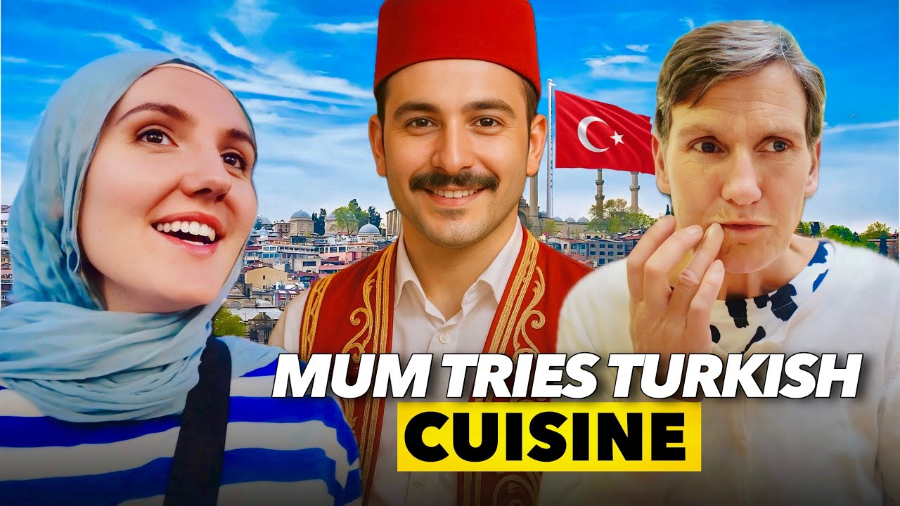 Mum visits Istanbul and tries Turkish cuisine for the first time!🇹🇷