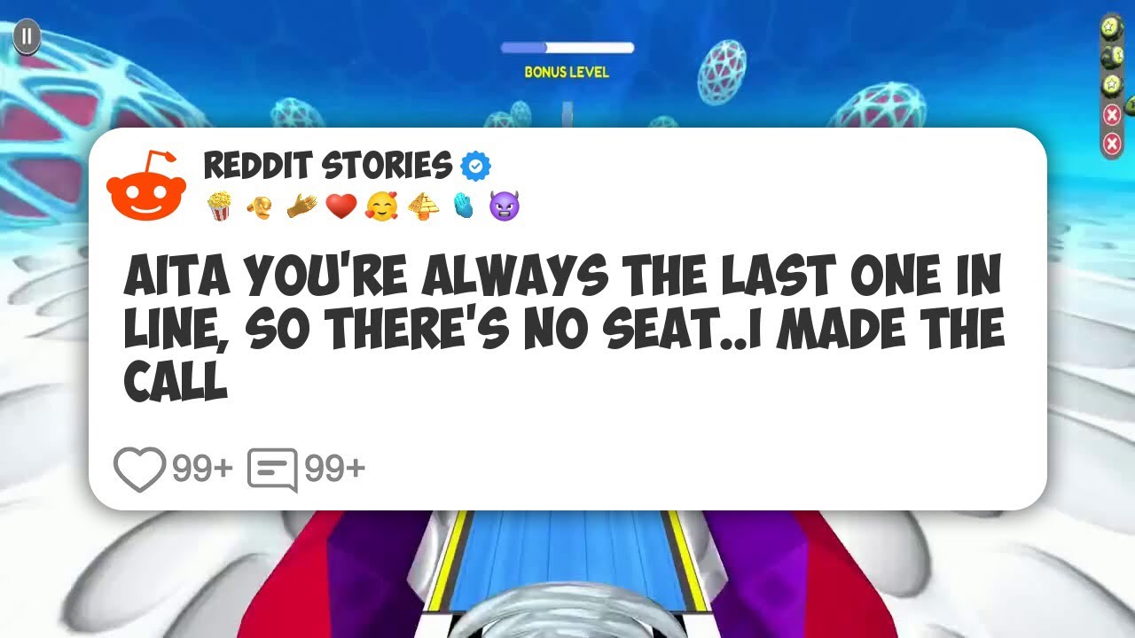 AITA? Ты всегда последний в очереди, поэтому места нет... Я сам позвонил #reddit