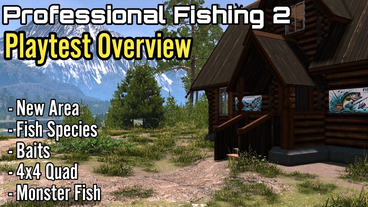 Professional Fishing 2, Playtest Overview, New Area-Fish Species-Baits-4x4 Quad-Monster Fish