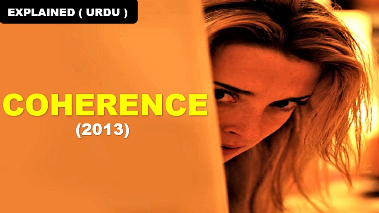 Coherence (2013) | Movie Review + Ending Explained in Hindi / Urdu | BeautyBeastPie