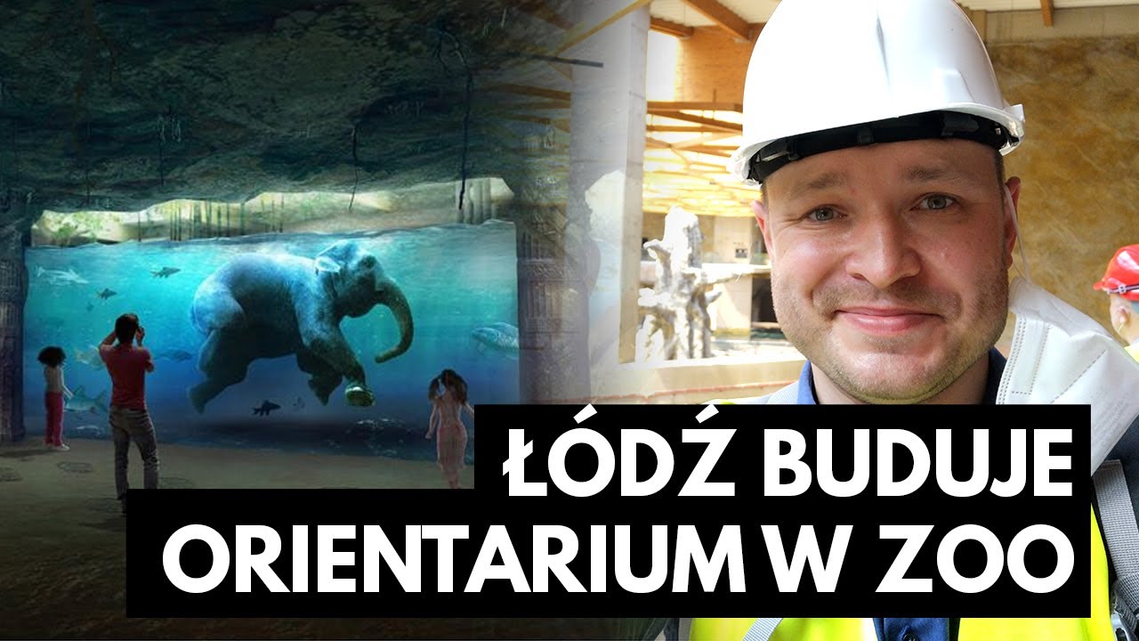 INWESTYCJE ŁÓDŹ: Budowa orientarium w ZOO