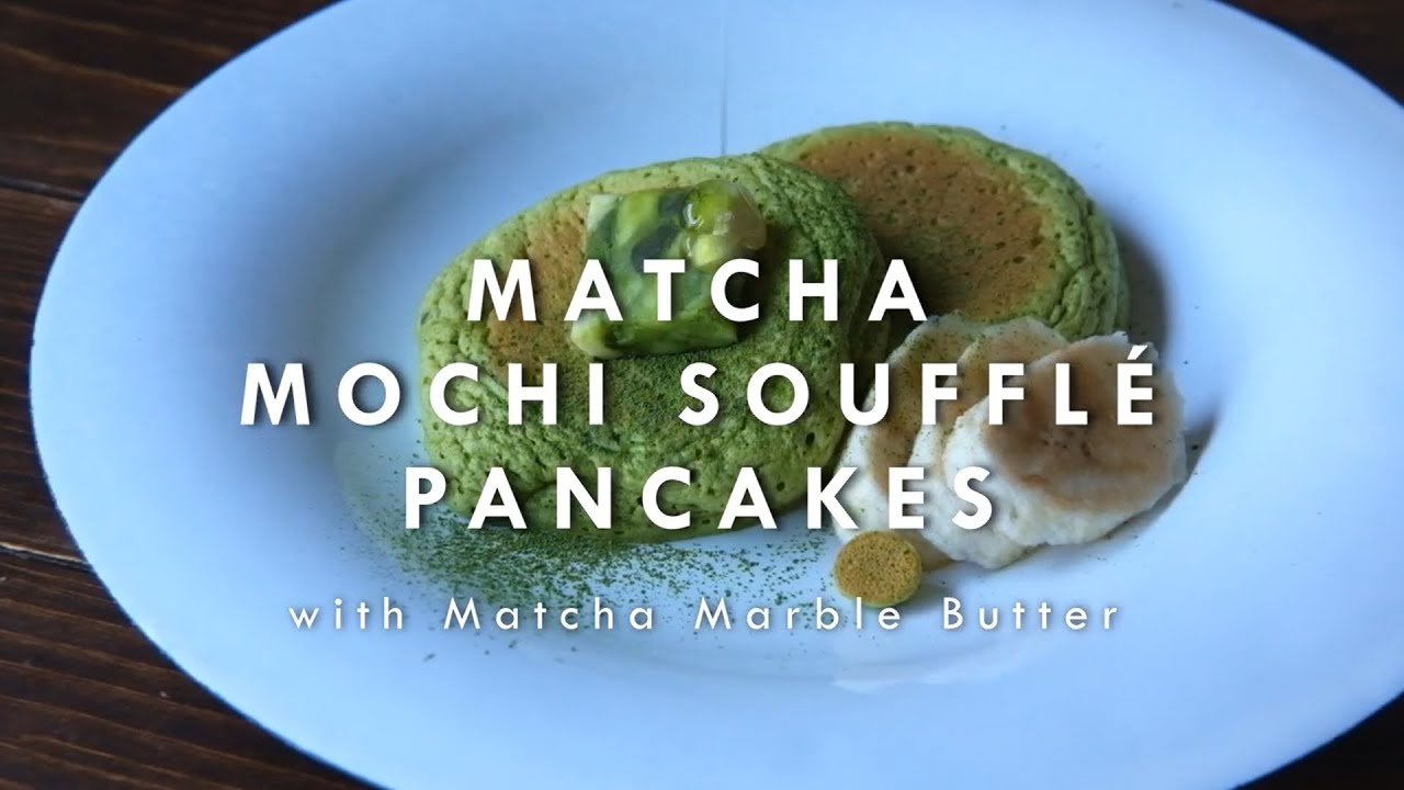 [Recipe] Matcha Mochi Souffle Pancakes | d:matcha Tea School