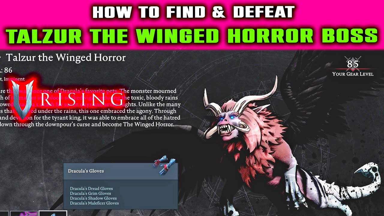 TALZUR THE WINGED HORROR BOSS How to Find & Defeat in V Rising - Unlock Dracula's Gloves & More