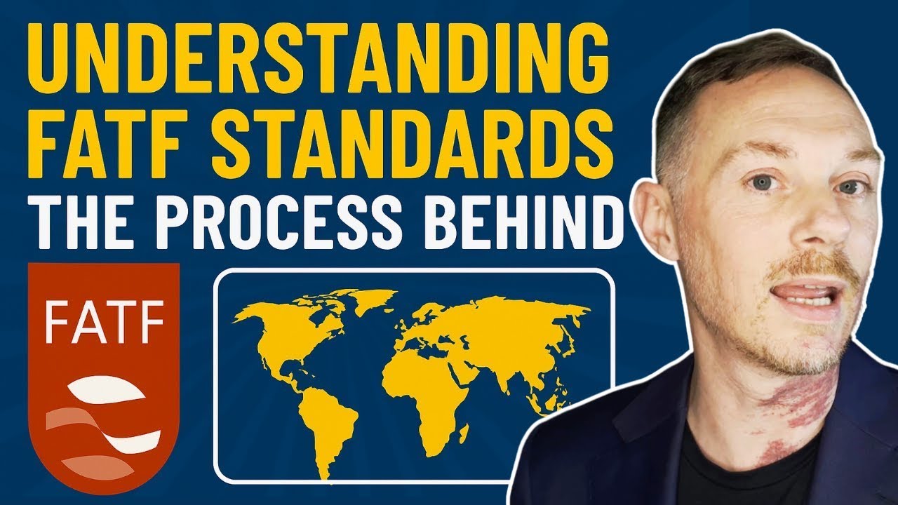 Understanding FATF Standards: The Process Behind Country Listings