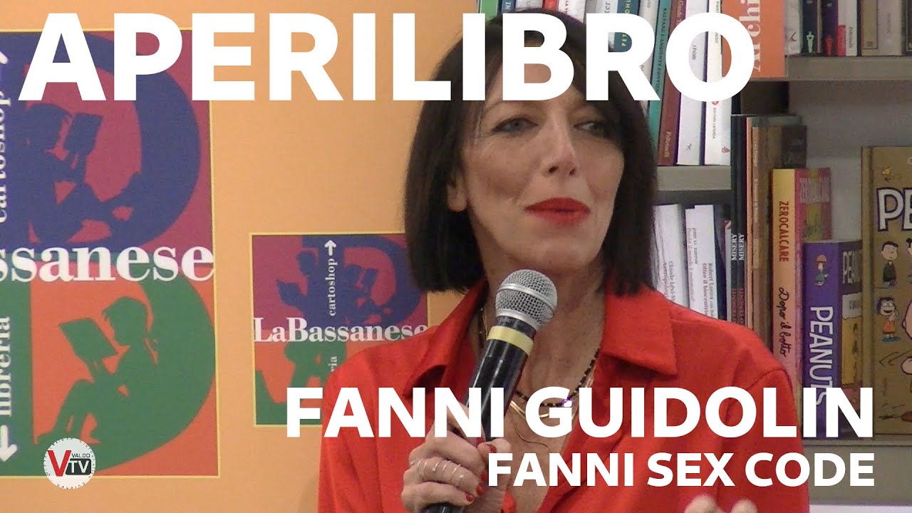 Fanni Guidolin - Fanni Sex Code - Aperilibro @valdotv #valdotv