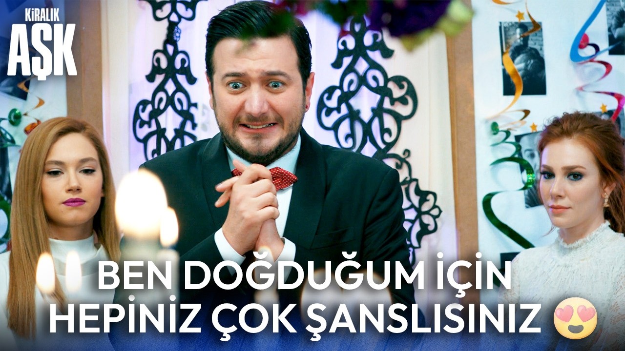 Şşşt Sessizlik! BUGÜN BENİM DOĞUM GÜNÜM 🎉 | Kiralık Aşk