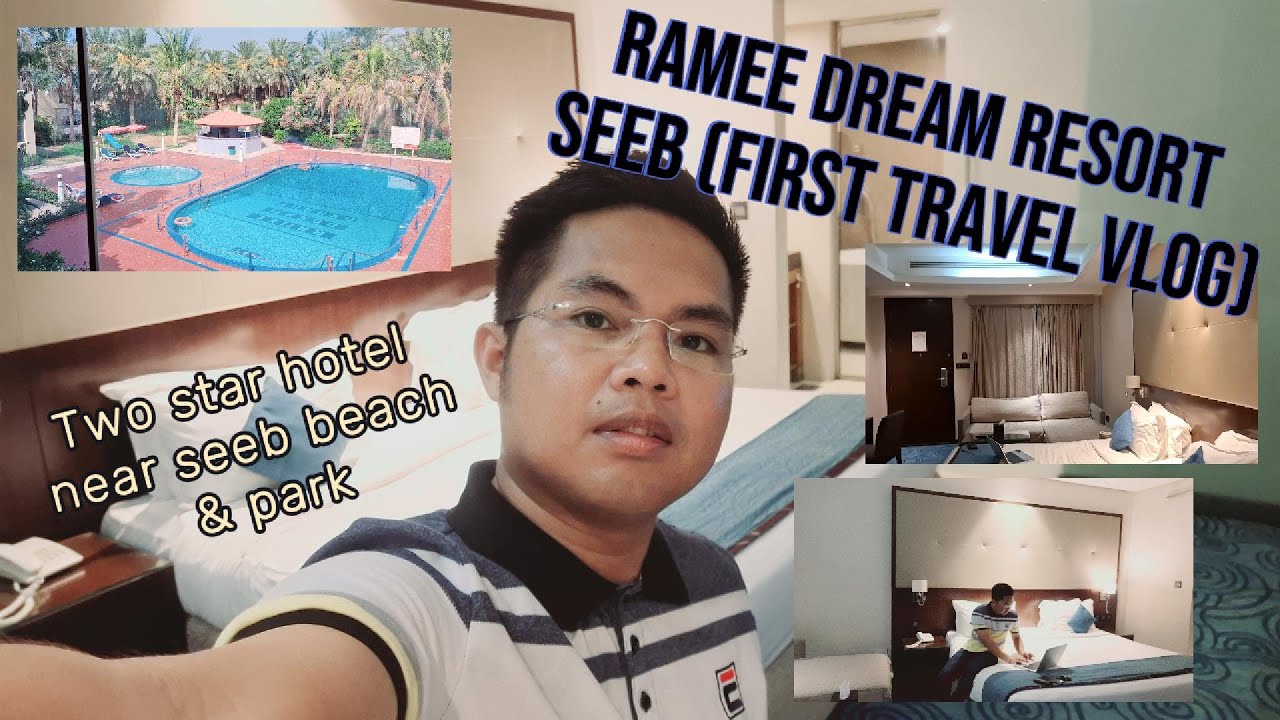Ramee Dream Resort Seeb (First Travel Vlog) #travelvlog #travel #resort #beach