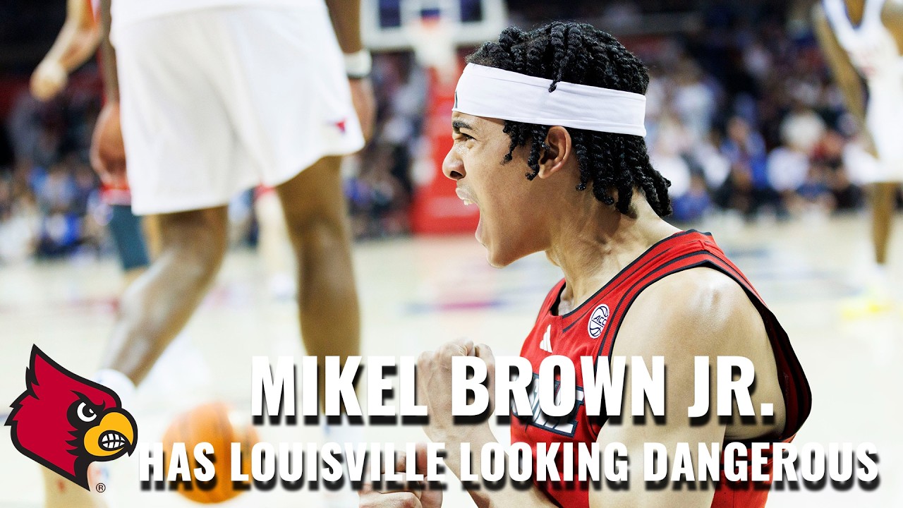 Mikel Brown Jr. Has Louisville Looking Dangerous