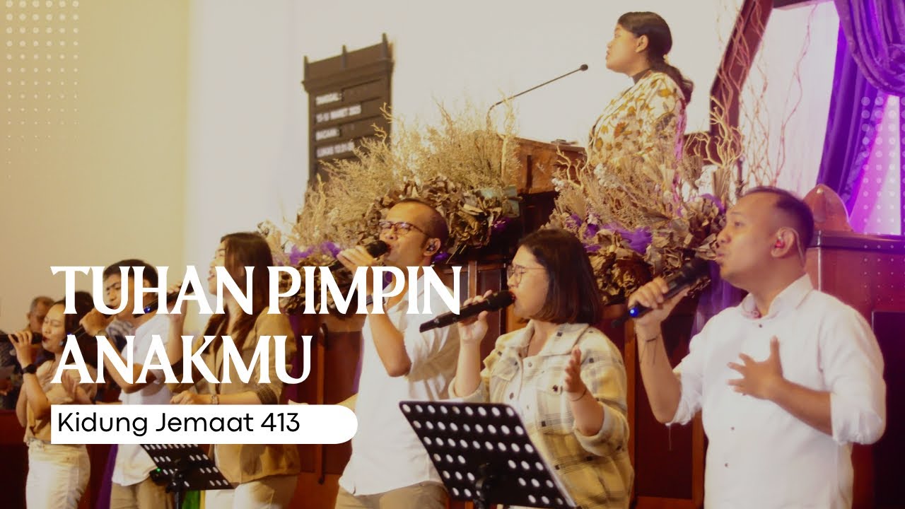 Tuhan Pimpin Anakmu - KJ 413 (COVER)