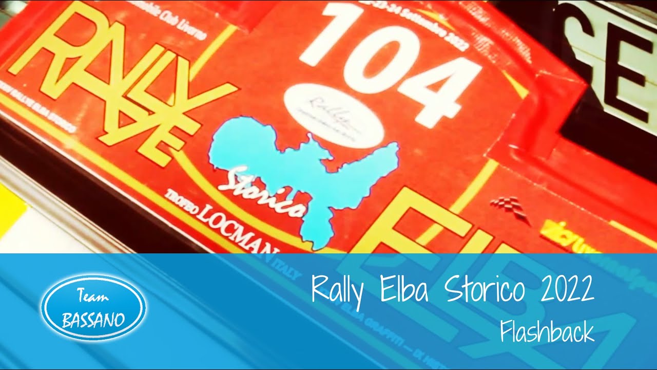 Team Bassano - Rally Elba Storico 2022