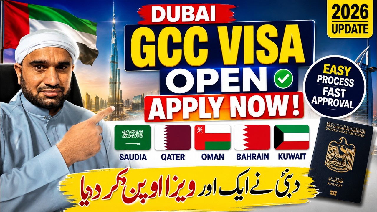 Dubai GCC Visa Open 2026 | UAE Visit Visa for Saudi Arabia, Qatar, Oman, Bahrain & Kuwait Residents