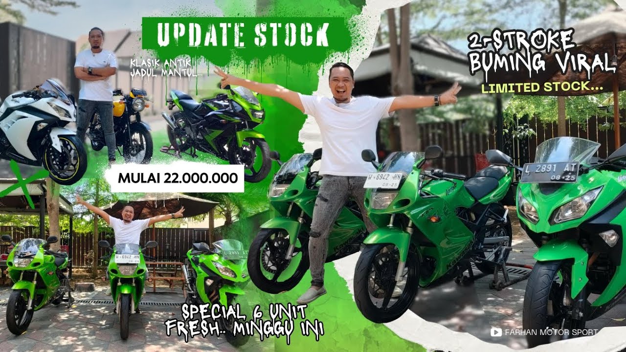 Ada Yang Baru,. Special Weekend Update Stock Kawasaki Ninja Start from 22,5k FMS GRESIK#ninja2struke