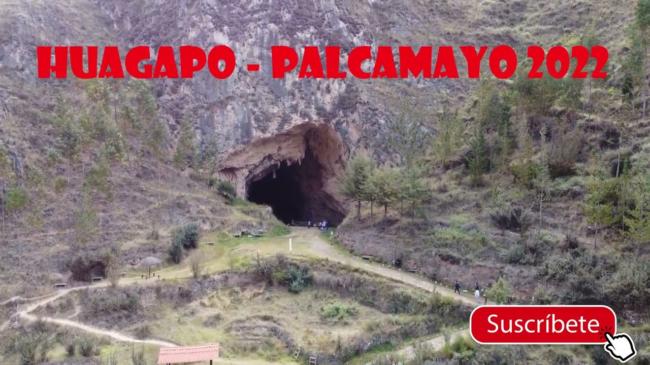 HUAGAPO   PALCAMAYO 2022