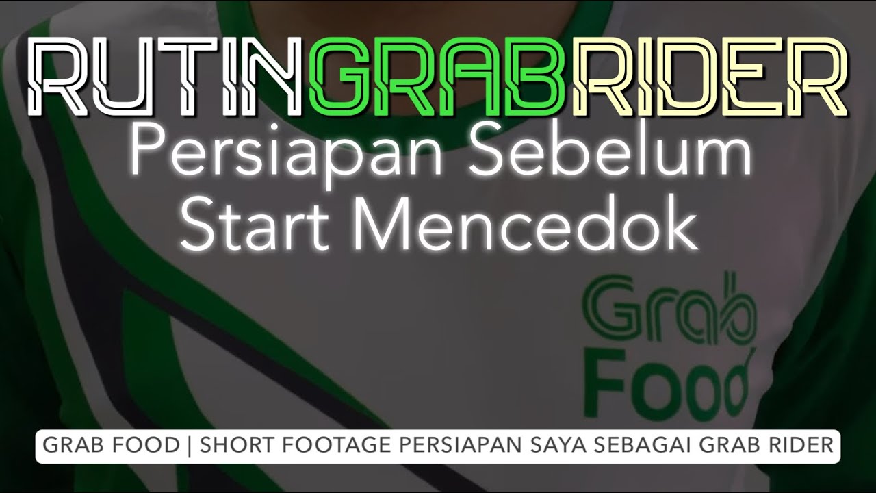 GRAB FOOD | RUTIN GRAB RIDER